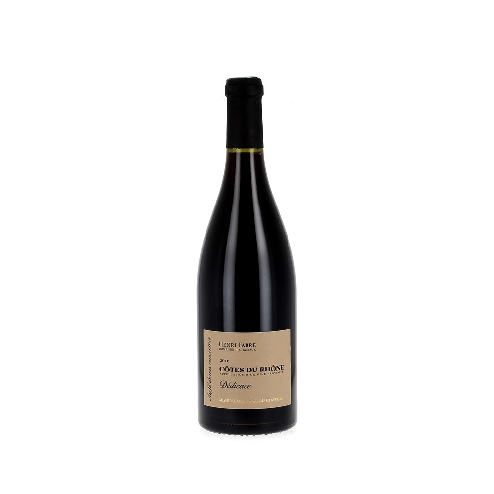 Côtes du Rhône - AOC - Dédicace - Domaine Fabre- Rouge 2022 Côtes du Rhône - AOC - Dédicace - Domaine Fabre- Rouge 2022